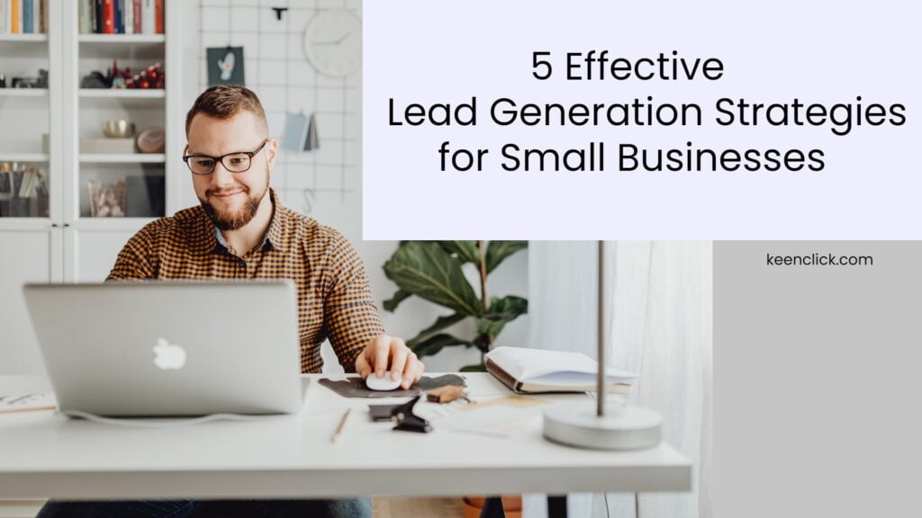 Lead-Generation-Strategies-for-Small-Businesses